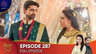 Sindoor Ki Keemat  The Price of Marriage Episode 287  English Subtitles [upl. by Aramad]