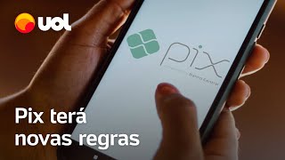 Pix terá novas regras a partir de 1º de novembro entenda as mudanças [upl. by Acirahs]