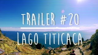 Trailer 20 Lago Titicaca Timelapse of Puno [upl. by Nnyw]