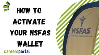 How To Activate Your NSFAS Wallet  Careers Portal [upl. by Kirsti]