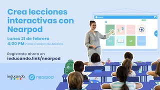 Nearpod Crear y editar lecciones interactivas con Nearpod [upl. by Eirased935]