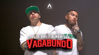 Almanegra x Toser One  Vagabundo 🇲🇽🇨🇴 [upl. by Mccoy750]