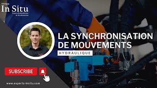 La synchronisation des mouvements  In Situ Experts Hydrauliciens [upl. by Mandle]