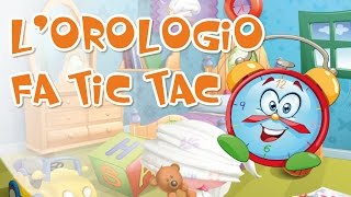 Lorologio fa tic tac  Canzoni per bambini di Mela Music MelaEducational [upl. by Piper694]