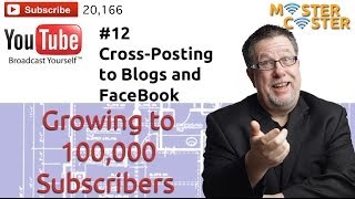 Crossposting Your Videos  100K Subscribers 12 [upl. by Nasya]