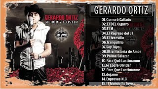 Gerardo Ortiz  30 Exitos Gerardo Ortiz De Oro Mix Corridos Con Banda [upl. by Ponton]