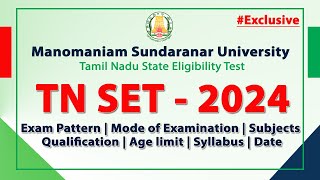 TN SET 2024 Exam Pattern  Mode of Examination  subject Qualification Age limit Syllabus  Date [upl. by Rebmetpes]