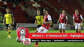 Rotherham v Fleetwood Town – League Cup Highlights 20142015 [upl. by Alic]