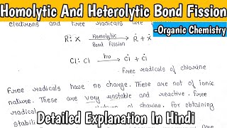 Homolytic And Heterolytic Bond Fission  Organic Chemistry Basic Concept  MScNotes [upl. by Asoral]