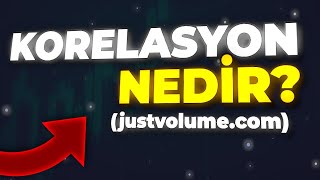 Korelasyon nedir  Nasıl kullanılır   JustVolumecom [upl. by Arias]