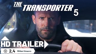 TRANSPORTER 5 Official Trailer  Jason Statham HD 2024 [upl. by Uthrop4]