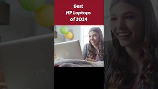 Best HP Laptops To Buy In 2024 [upl. by Erme5]