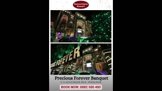 Make every moment count at Precious Forever Banquets [upl. by Aelam654]