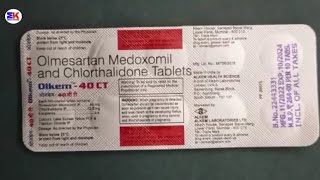 Olkem 40 CT Tablet  Olmesartan Medoxomil and Chlorthalidone Tablet  Olkem 40 CT Tablet Uses [upl. by Akahs]