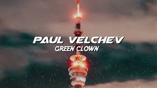 Paul Velchev  Green Clown [upl. by Aicenev]