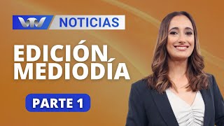 VTV Noticias  Edición Mediodía 1608 parte 1 [upl. by Napra522]