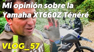 Mi opinión sobre la Yamaha XT660Z Ténéré  VLOG57 [upl. by Hopfinger953]