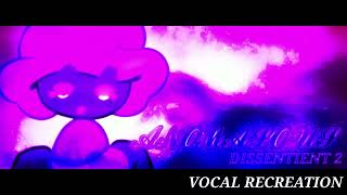 𝒜𝓃𝑜𝓂𝒶𝓁𝑜𝓊𝓈 Dissentient 2  Vocal Recreation FLP [upl. by Edgard589]