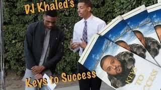 DJ Khaleds Keys to Success [upl. by Patrizio]