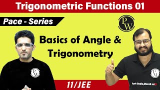 Trigonometric Functions 01  Introduction  Basics of Angle and Trigonometry  Class 11  IIT JEE [upl. by Riebling371]