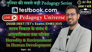 DSSSB 2021  Heredity amp Environment in Human Development  CDP  Pedagogy by Prateek Shivalik [upl. by Luciana784]