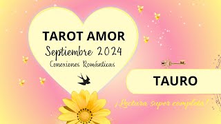 💖TAURO Haciendo examen de conciencia🫢Tiene algo que decirte➕❤️TAROT AMOR CONEXIONES SEPTIEMBRE [upl. by Rollet]