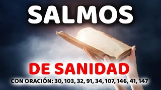 Salmos de Sanidad con Oración Poderosa Salmo 30 103 32 91 34 107 146 41 147 Biblia Hablada [upl. by Naerad570]