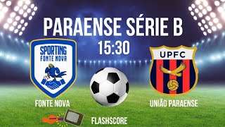 FONTE NOVA X UNIÃO PARAENSE ⚽️PARAENSE A2  JOGOS DE HOJE  HORÁRIO  ONDE ASSISTIR [upl. by Ecnahoy129]