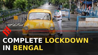 Complete lockdown enforced in West Bengal  West Bengal Lockdown [upl. by Juli]