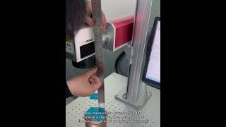 Laser marking machine focus length calibration [upl. by Gasparo]