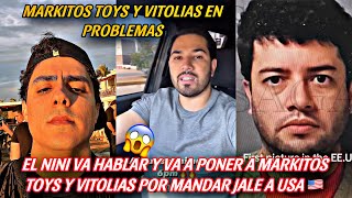 MARKITOS TOYS Y VITOLIAS ESTAN EN PROBLEMAS EL NINI VA HABLAR Y LOS VA PONER  LOS TOYS [upl. by Lati]