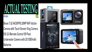 AKASO BRAVE 7 LE TESTING [upl. by Daahsar479]