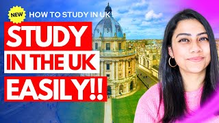 EASIEST WAY to Study In UK 2024  2025 For International Students  How to Apply for UK STUDENT VISA [upl. by Beatriz233]