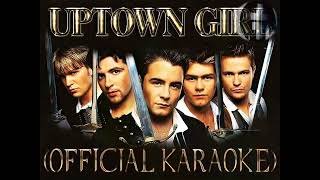 Westlife  Uptown Girl Official Karaoke [upl. by Irmgard930]