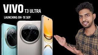 VIVO T3 ULTRA INDIA LAUNCH DATE amp PRICE VIVO T3 ULTRA CONFIRM SPECIFICATIONS amp PERFORMANCE [upl. by Einaffit]