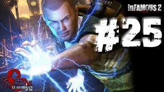 Infamous 2 gameplay Español Latino Parte 25 Final [upl. by Lorinda]