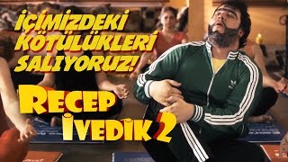 İçimizdeki Kötülükleri Salıyoruz  Recep İvedik 2 [upl. by Haiacim]