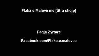 Flaka e Maleve  me titra shqip [upl. by Aicrop]