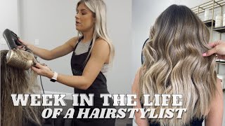 A WEEK IN THE LIFE OF A HAIRSTYLIST [upl. by Dianne]