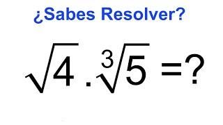 ¿Sabes Resolver esta multiplicación de radicales con indice diferente [upl. by Danica]