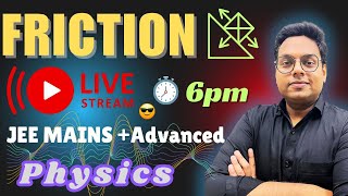 FRICTION session 1 class 11 jee by ADIL SIR physics jee [upl. by Elamef]