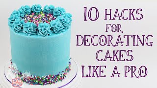 10 Hacks For Decorating Cakes Like A Pro [upl. by Adel]