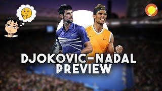 NOVAK DJOKOVIC vs RAFAEL NADAL  Preview Final AO 2019 [upl. by Hadden]