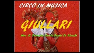 GIULLARI  comico medievale musica di Domenico Carota Daniel De Bianchi [upl. by Lindie]