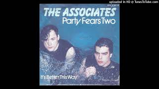 Associates  Party fears two 1982 magnums extended mix [upl. by Aniraz]