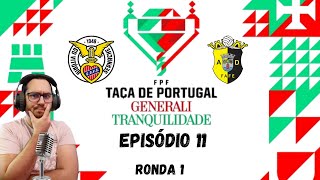 TACA DE PORTUGAL  VITORA DE SERNACHE VS AD FAFE  EP11 [upl. by Bradway]