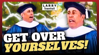 Jerry Seinfeld CALLS OUT WOKE STUDENTS Who Boycott His Commencement Address [upl. by Kathlin464]