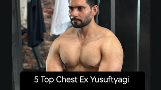 5 Top Chest Exercises Yusuftyagi Fitness [upl. by Esital]