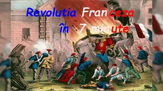 LECTIE DE BAC Revolutia Franceza in 7 minute șir principal al povestii [upl. by Larimer]