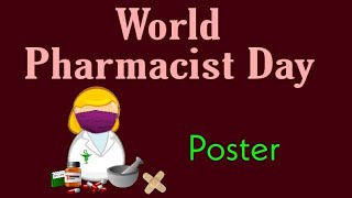 WORLD PHARMACIST DAY POSTER 2021HOWTODRAW PHARMACIST DAYPHARMACIST DAY IN CORONATIME DRAWING EASY [upl. by Rubia821]